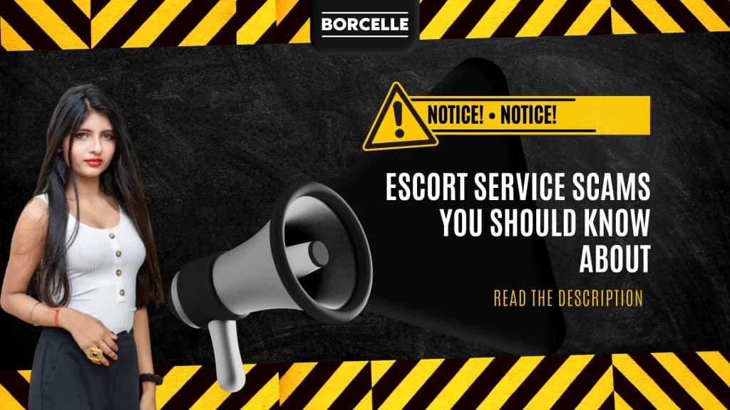 5 Common Escort Service Scams You Should Know